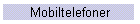 Mobiltelefoner