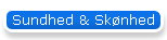 Sundhed & Skønhed