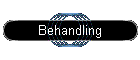 Behandling