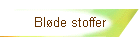 Bløde stoffer